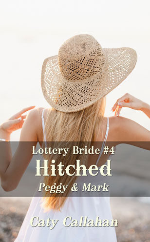Lottery Bride 4 Hitched by Caty Callahan, sweet romances for everyone