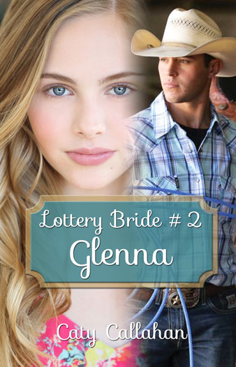 Lottery Bride 2 Glenna (Divorcer) a western romance by Caty Callahan | Lottery Bride